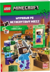 Lego Minecraft: expediția după sabia de netherit – carte interactivă cu autocolante și minifigurină Steve