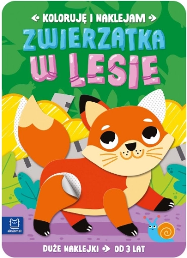 Colorăm și lipim: Animale din pădure – caiet creativ cu autocolante și planșe de colorat