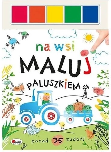 Pictează cu degetul: La țară – carte creativă cu culori