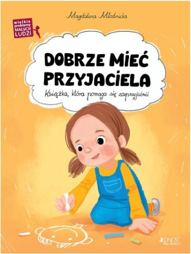 E bine să ai prieteni – Marile probleme ale oamenilor mici (carte pentru copii)