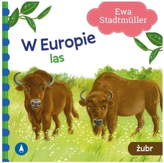 În Europa: Pădurea și zimbrul