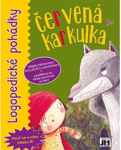 Povești logopedice: Scufița Roșie