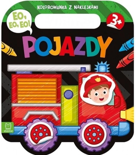 Eo, eo, eo! Vehicule – carte de colorat cu autocolante
