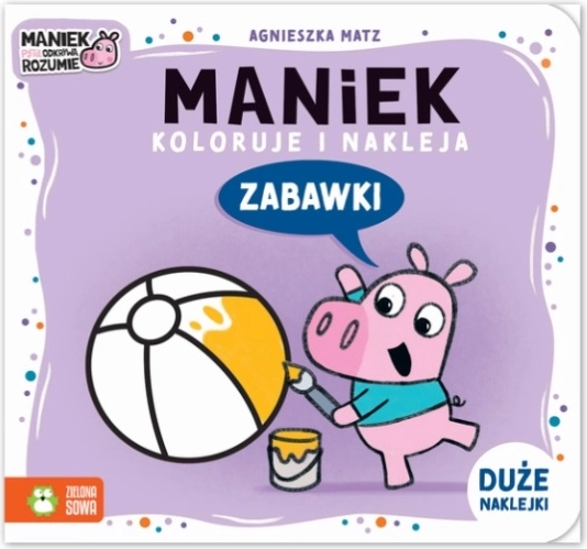 Maniek colorează și lipește – caiet de colorat cu autocolante