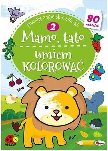 Mamă, tată, știu să colorez 2 – cărți de colorat cu autocolante