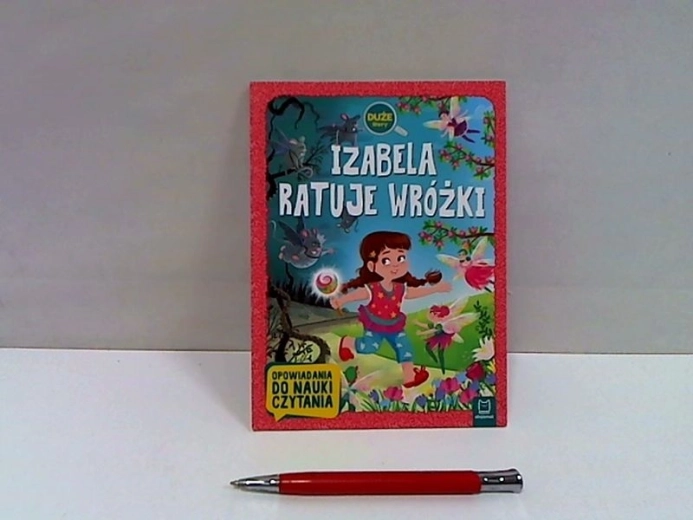 Izabela salvează zânele – carte pentru copii pentru cititorii începători (litere mari)