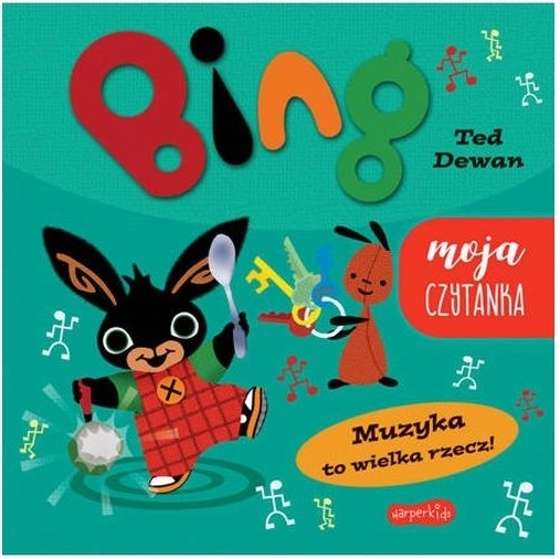Bing: muzica e un lucru minunat! (carte de citit pentru cei mai mici)