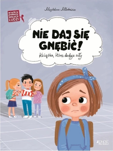 Probleme mari ale oamenilor mici: nu te lăsa hărțuit!