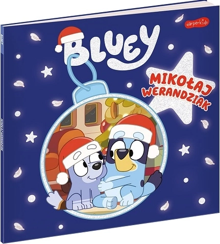 Cititorul meu Bluey: Moș Nicolae pe verandă