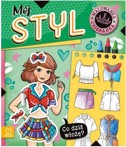 Ce îmbrac azi? Carte de colorat și joc de îmbrăcat – Stilul meu