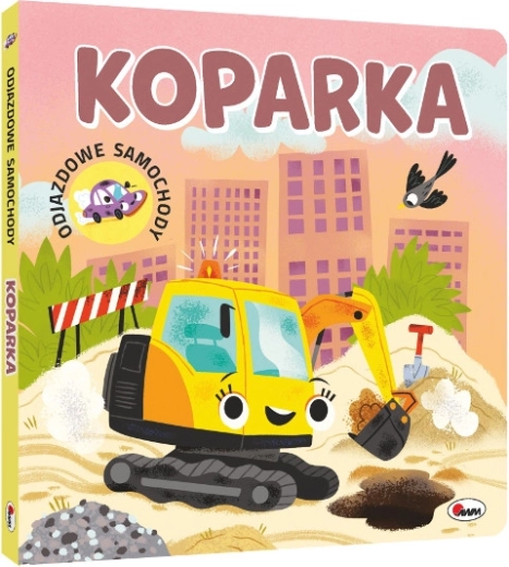 Mașini grozave: excavatorul – carte din carton pentru copii