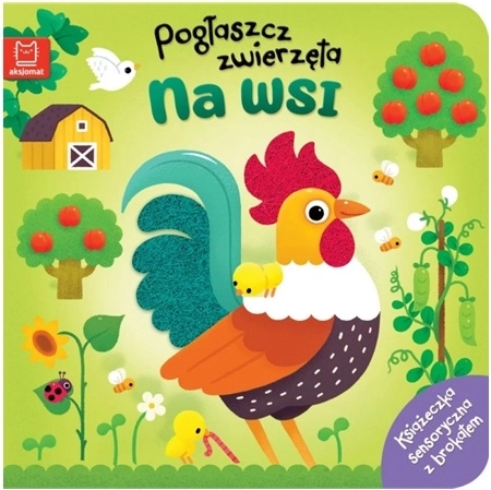 Mângâie animăluțele de la fermă – cărticică senzorială pentru cei mai mici