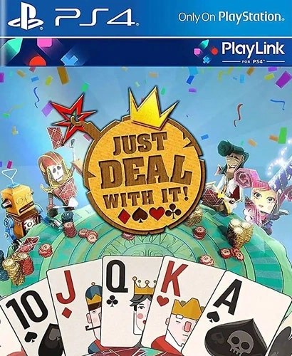 Just Deal with it! pentru PS4