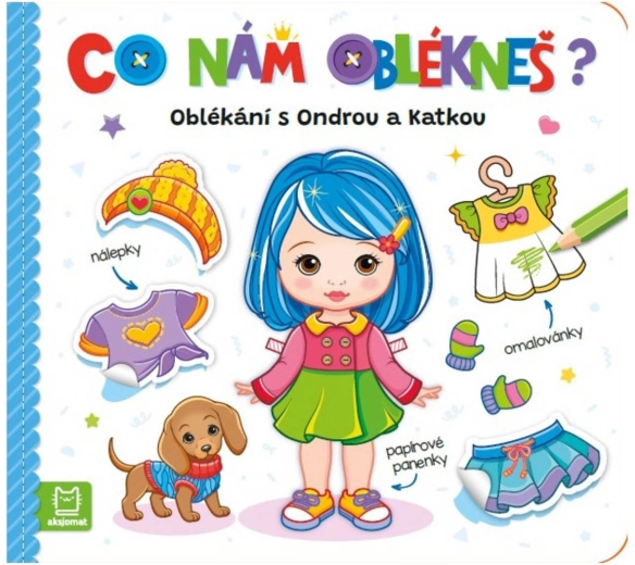 Ce ne îmbraci? Îmbrăcatul cu Ondra și Katka