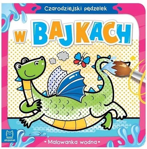 Pensulă magică cu apă – În lumea poveștilor
