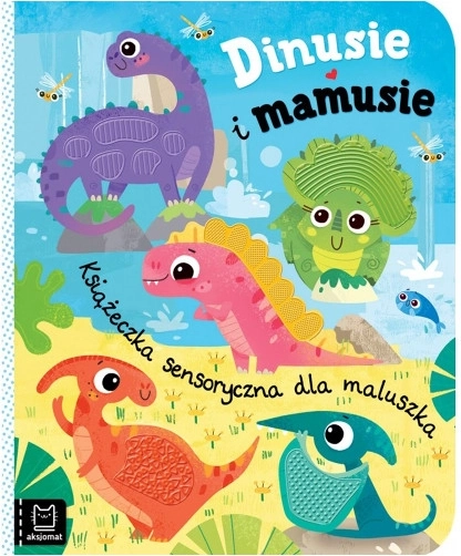 Dinoșei și mămici – carte senzorială pentru cei mai mici, cu elemente din silicon