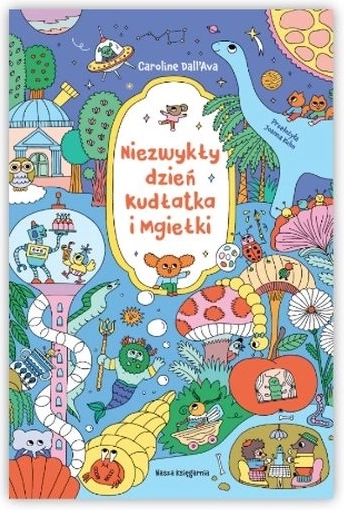 O zi neobișnuită a lui Kudlátek și Mglíka