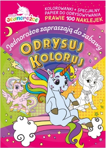 Unicornii mei: Carte de colorat și de copiat cu autocolante