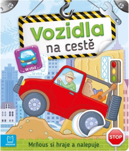 Mârâciosul se joacă și lipește: vehicule pe drum – carte cu autocolante