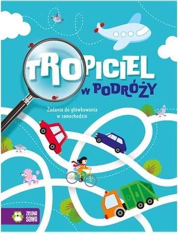Tropiciel w podróży – sarcini pentru minte (în poloneză)