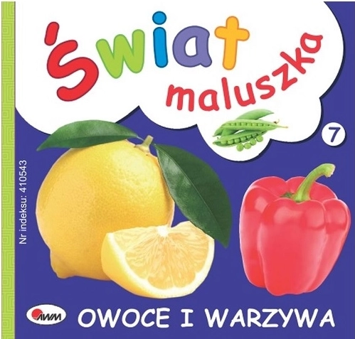 Lumea bebelușului: fructe și legume