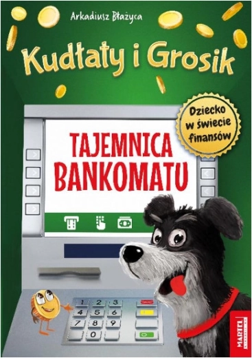 Kudłaty i Grosik: Tajemství bankomatu