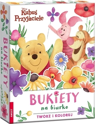 Ameet Disney Ursulețul Winnie și prietenii: Buchet pentru masă. Creează și colorează