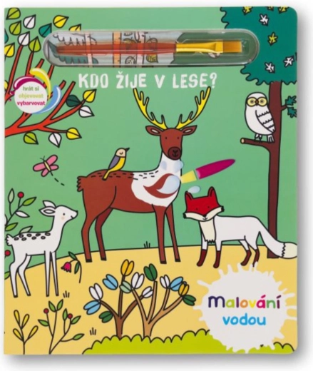 Pictura cu apă: Cine trăiește în pădure?