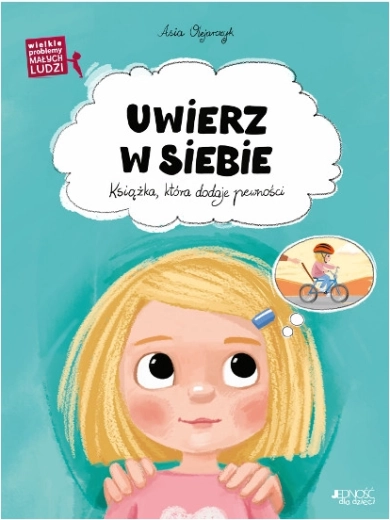 Probleme mari ale oamenilor mici: Crede în tine