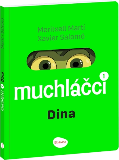 Muchláčci 1: Dina – bandă desenată pentru cei mai mici