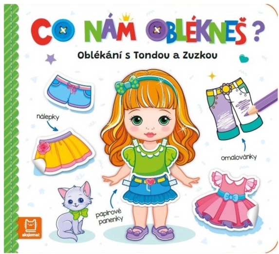 Cu ce ne îmbraci? Îmbrăcarea cu Tonda și Zuzka