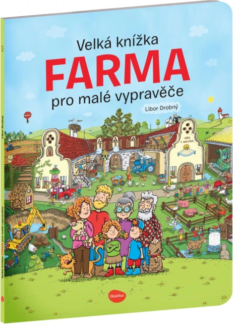 Marea carte a fermei pentru micii povestitori