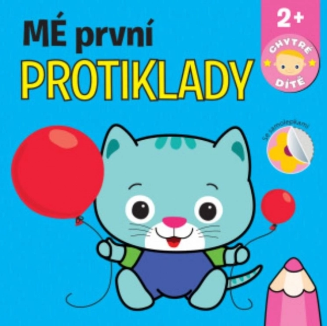 Svojtka & Co. Primele mele antonime - copil inteligent