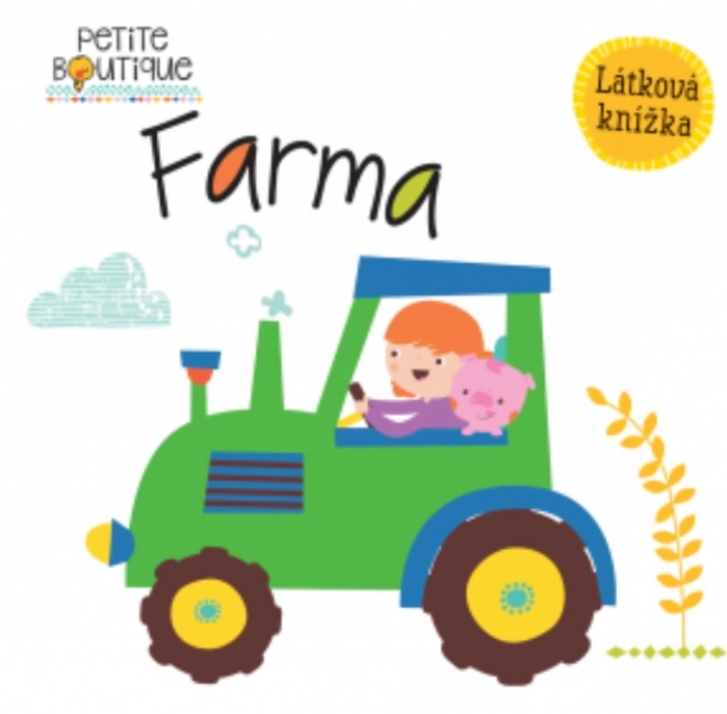 Cartea Moale Petite Boutique: Ferma