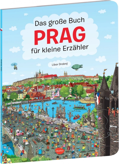 Marea carte despre Praga pentru mici povestitori (în germană)