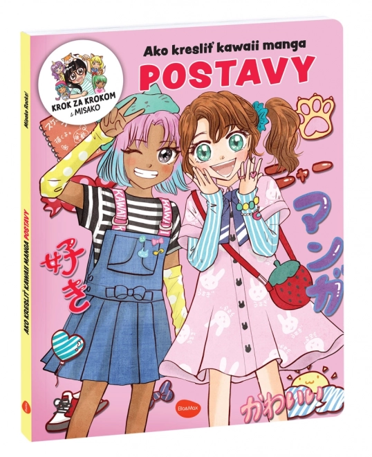 Cum să desenezi Kawaii Manga: Personaje pas cu pas cu Misako
