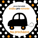 Prima carte alb-negru pentru bebeluși – La plimbare